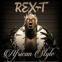 REX T - AFRICAN STYLE
