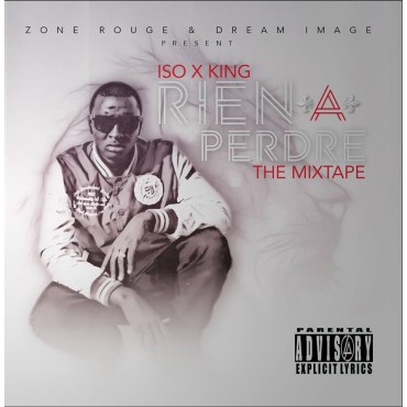 ISO X - RIEN A PERDRE